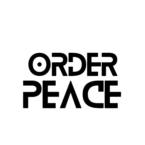 ORDER PEACE
